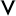 v
