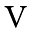 v