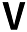 v