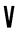 v