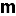 m