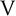 v