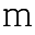 m