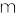 m