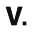 v