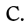 c