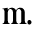 m