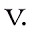 v